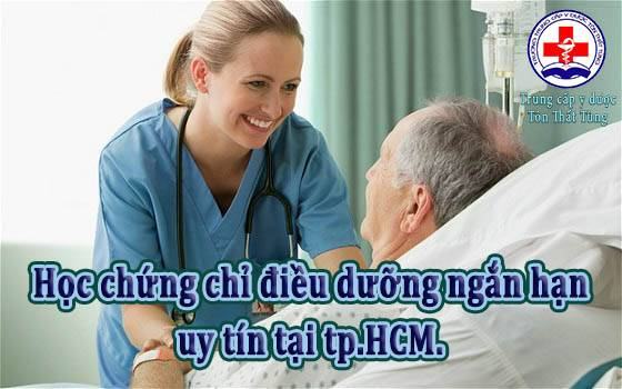 Học chứng chỉ điều dưỡng ngắn hạn uy tín tại tpHCM.