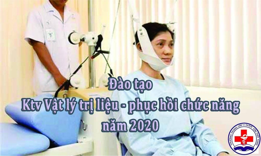 Đào tạo ktv Vật lý trị liệu - phục hồi chức năng năm 2025