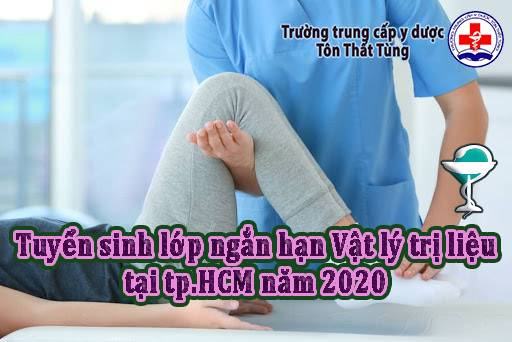 Tuyển sinh lớp ngắn hạn Vật lý trị liệu tại tp.HCM năm 2025