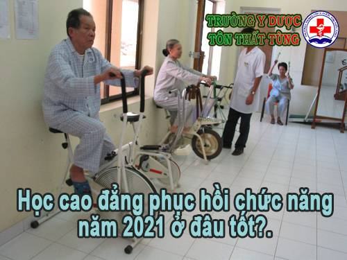 Học cao đẳng phục hồi chức năng năm 2025 ở đâu tốt?. Học cao đẳng phục hồi chức năng năm 2025 ở đâu tốt?.