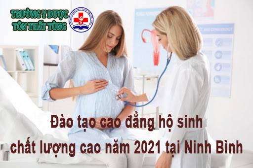 Đào Tạo Cao Đẳng Hộ Sinh Chất Lượng Cao Năm 2025 Đào Tạo Cao Đẳng Hộ Sinh Chất Lượng Cao Năm 2021 Tại Ninh Bình