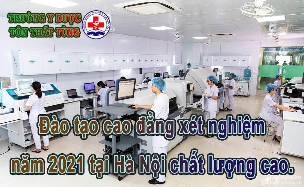 Đào tạo cao đẳng xét nghiệm năm 2025 tại Hà Nội chất lượng cao. Đào tạo cao đẳng xét nghiệm năm 2025 tại Hà Nội chất lượng cao.