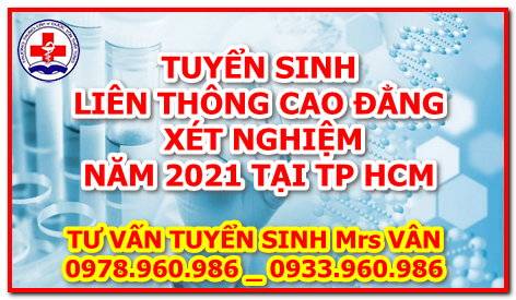 Học liên thông cao đẳng xét nghiệm 2025 ở đâu tốt tại TPHCM Xet nghiệm