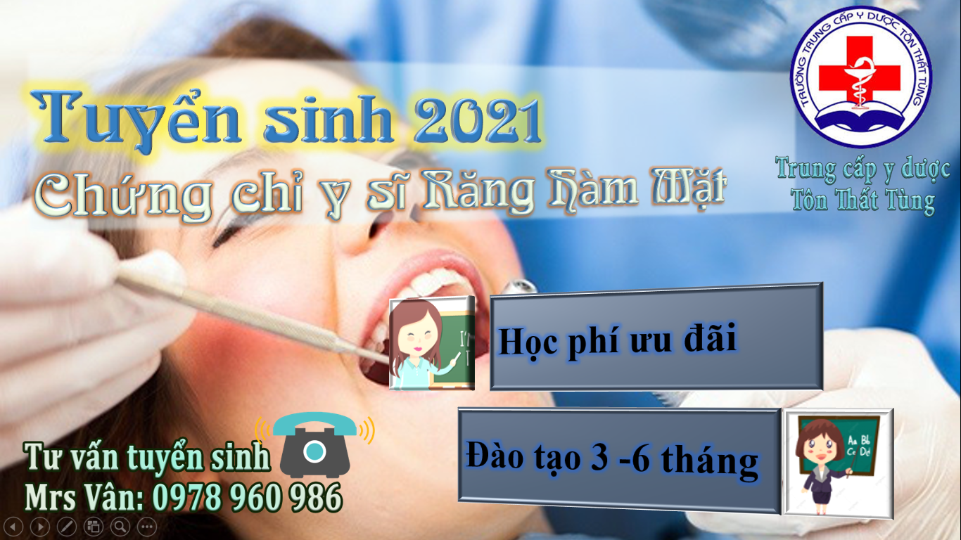 Đào tạo lớp ngắn hạn Chứng chỉ răng hàm mặt 2021 Chứng chỉ răng hàm mặt 2021