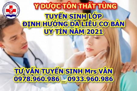 Tuyển sinh lớp định hướng da liễu cơ bản uy tín năm 2025 Da liễu cơ bản