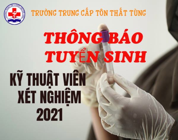 Kỹ thuật viên xét nghiệm 2021