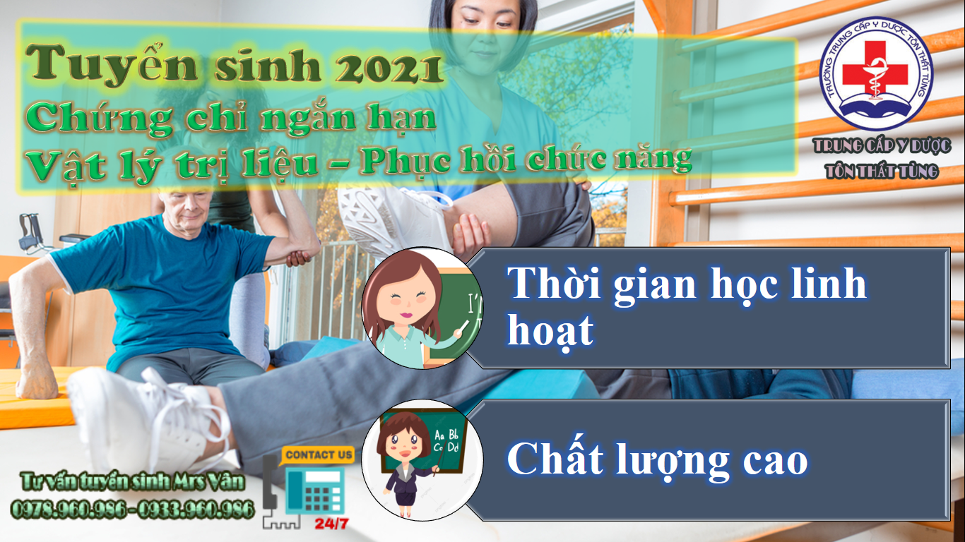Tuyển sinh lớp chứng chỉ vật lý trị liệu - phục hồi chức năng uy tín chứng chỉ vật lý trị liệu - phục hồi chức năng
