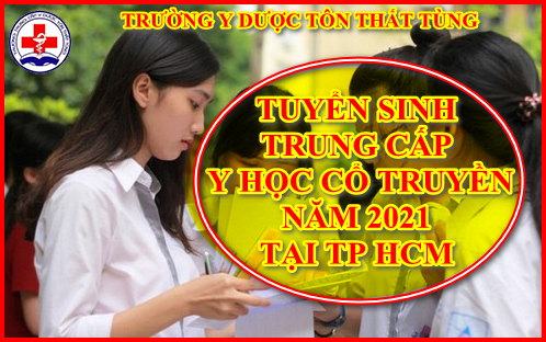 Tuyển sinh trung cấp y học cổ truyền tphcm y học cổ truyền