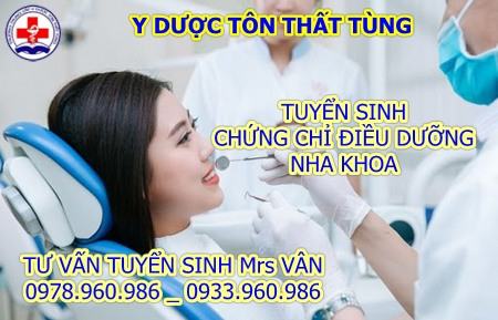 Tuyển Sinh Chứng Chỉ Điều Dưỡng Nha Khoa 2021