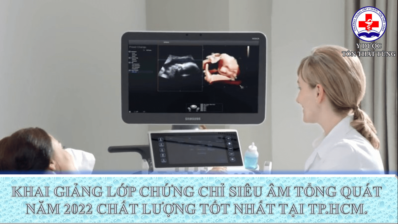 Khai giảng lớp chứng chỉ siêu âm tổng quát chất lượng tốt nhất tại tp.HCM.